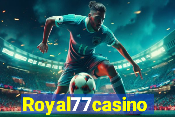 Royal77casino
