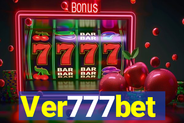 Ver777bet