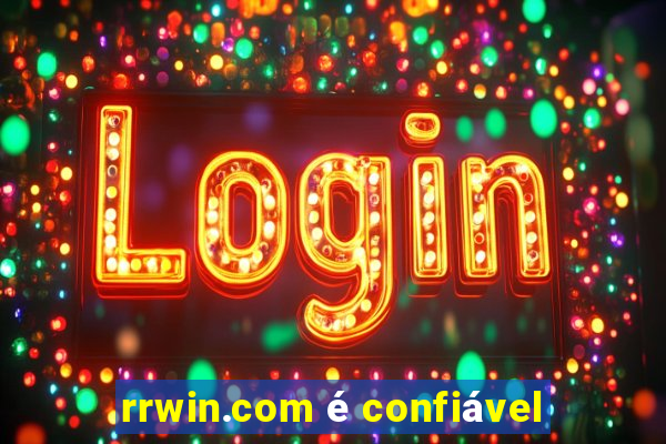 rrwin.com é confiável