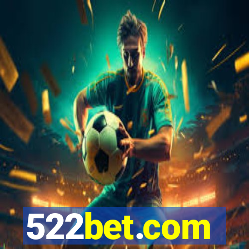 522bet.com