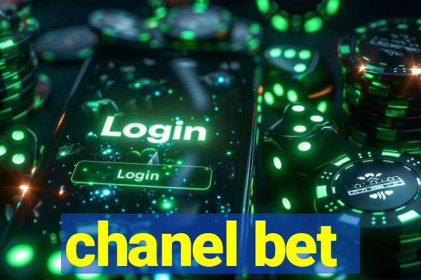 chanel bet
