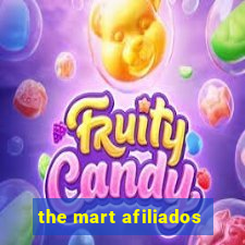 the mart afiliados