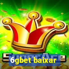 6gbet baixar