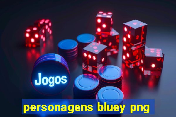 personagens bluey png