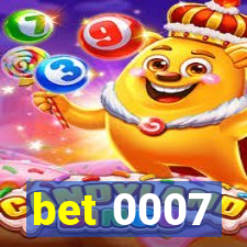 bet 0007