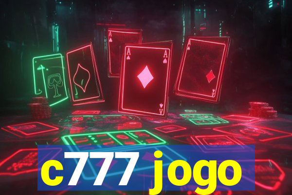 c777 jogo