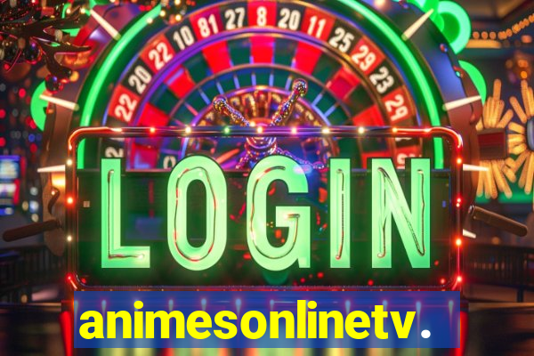 animesonlinetv.net