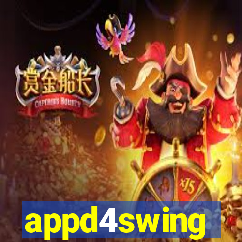 appd4swing