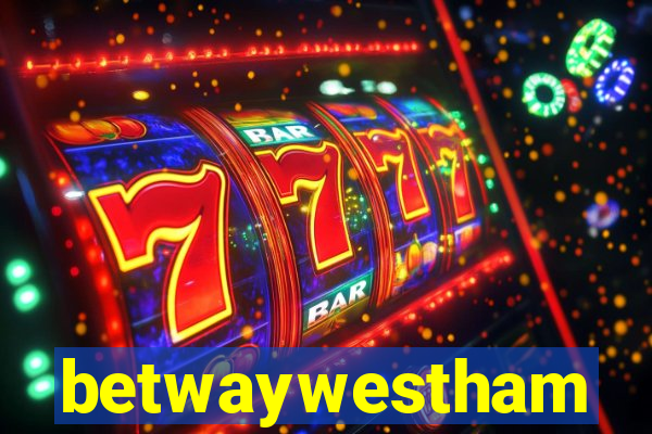 betwaywestham
