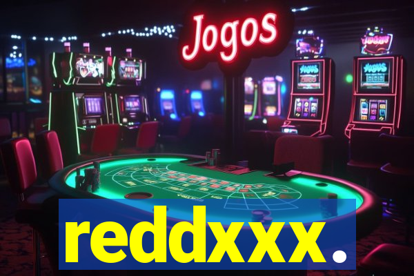 reddxxx.