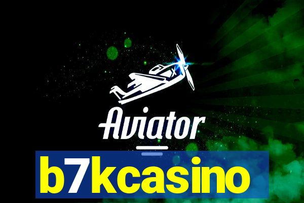 b7kcasino