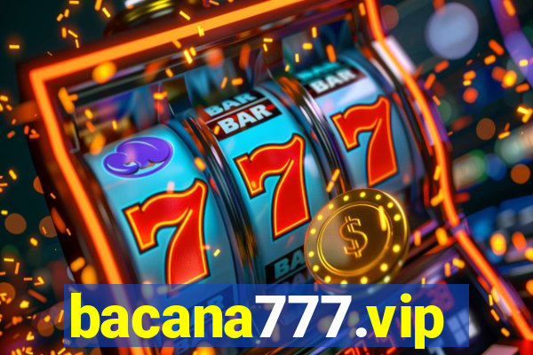 bacana777.vip