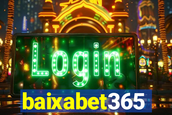 baixabet365