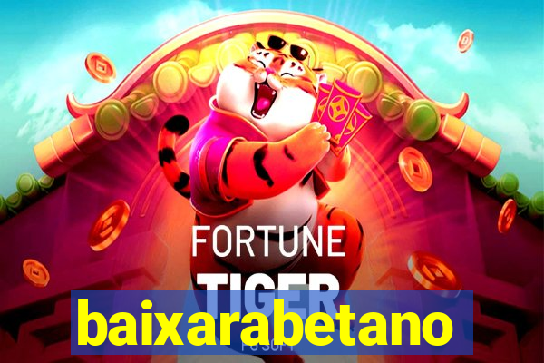 baixarabetano