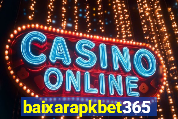 baixarapkbet365