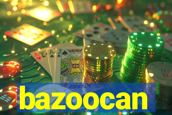 bazoocan