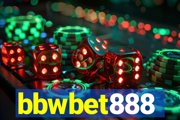 bbwbet888