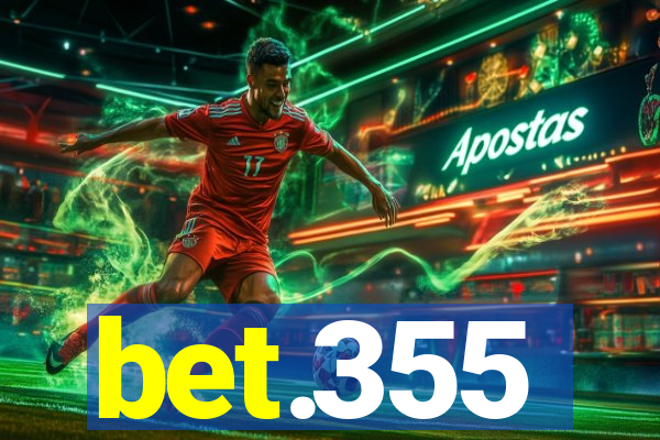 bet.355