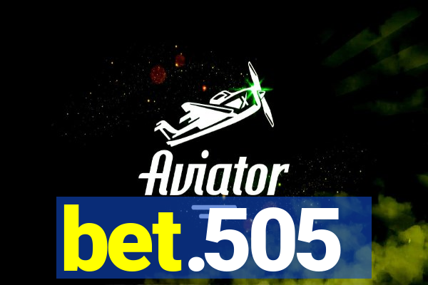 bet.505