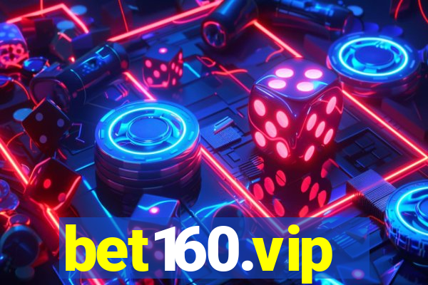 bet160.vip