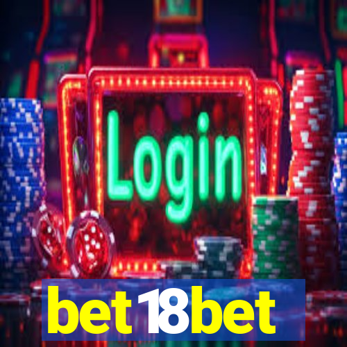 bet18bet