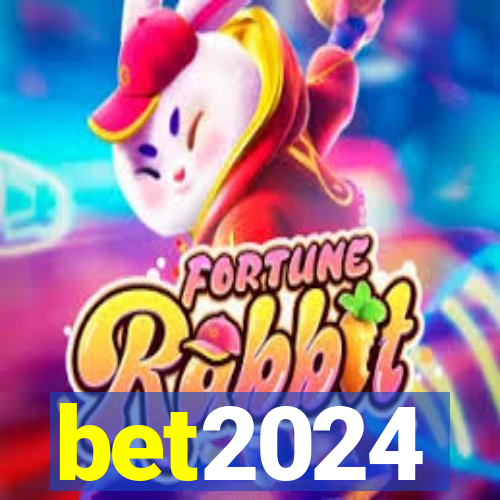 bet2024