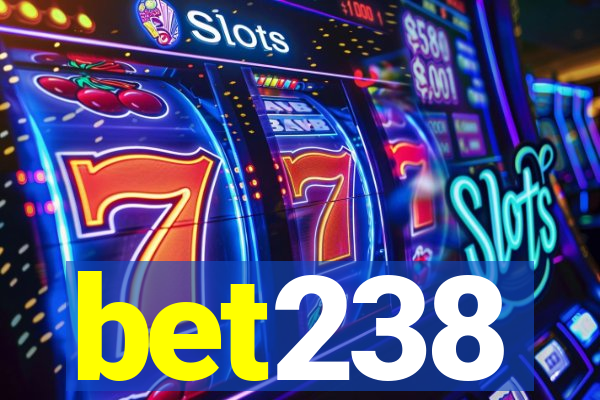 bet238