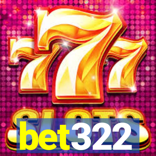 bet322