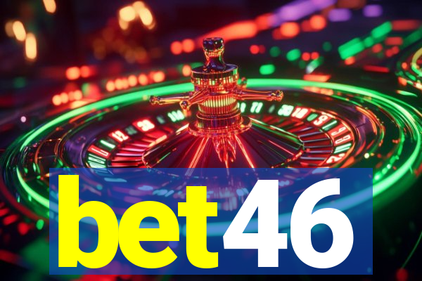 bet46