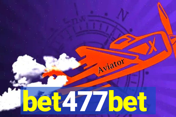bet477bet