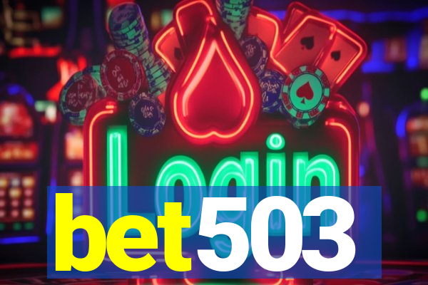 bet503
