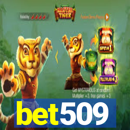 bet509