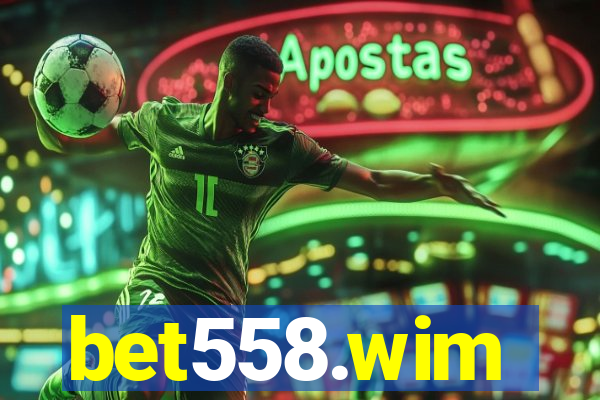bet558.wim