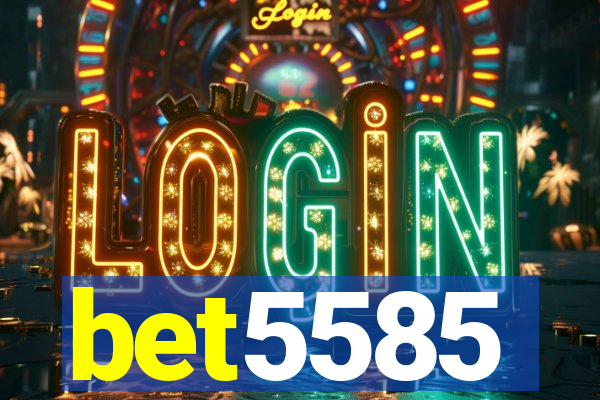 bet5585