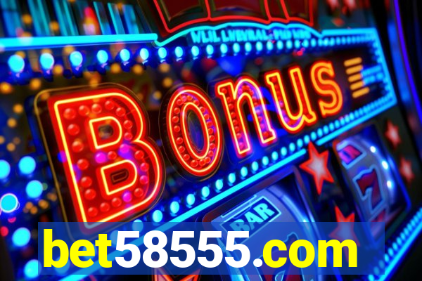 bet58555.com