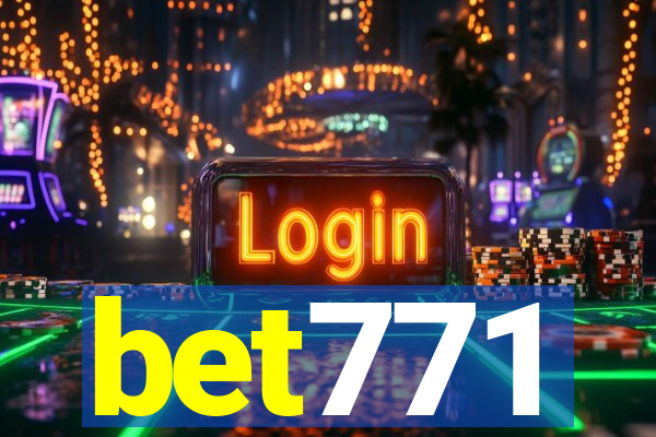 bet771