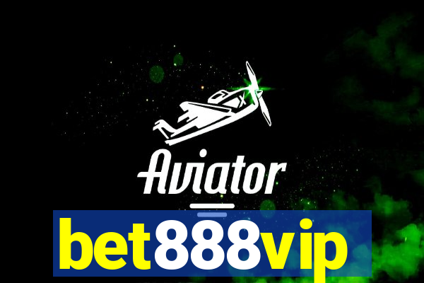 bet888vip