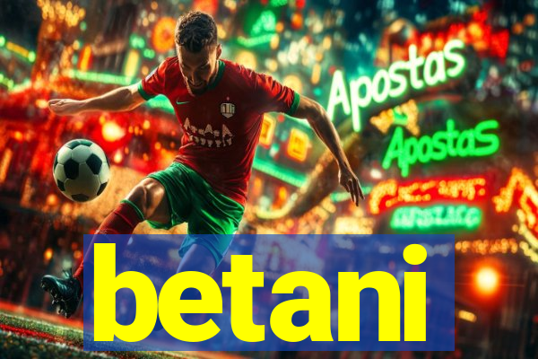 betani