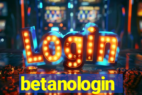 betanologin
