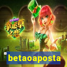 betaoaposta