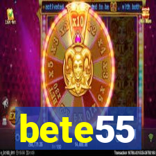 bete55