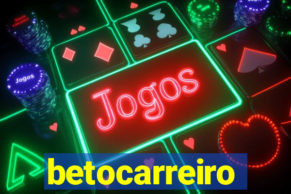 betocarreiro
