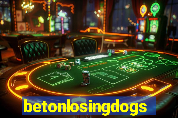 betonlosingdogs
