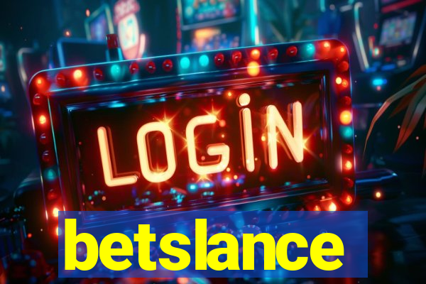 betslance