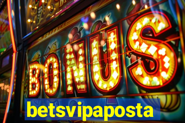 betsvipaposta