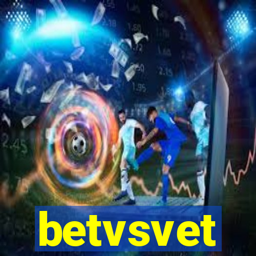 betvsvet