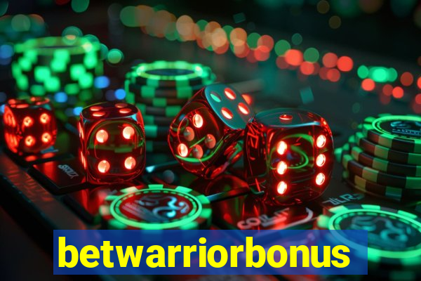 betwarriorbonus