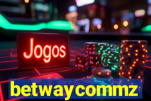 betwaycommz