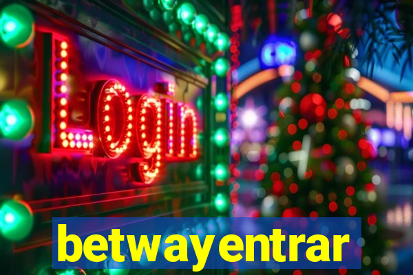 betwayentrar