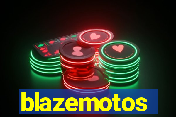 blazemotos